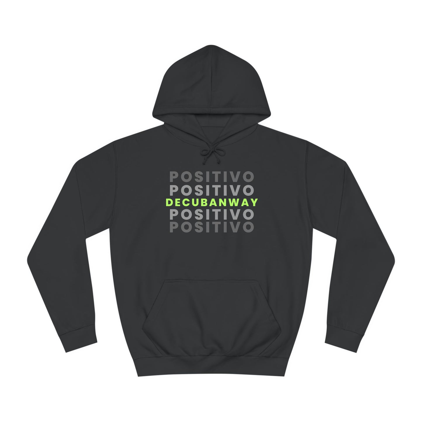 Positivo DeCubanWay - Hoodie