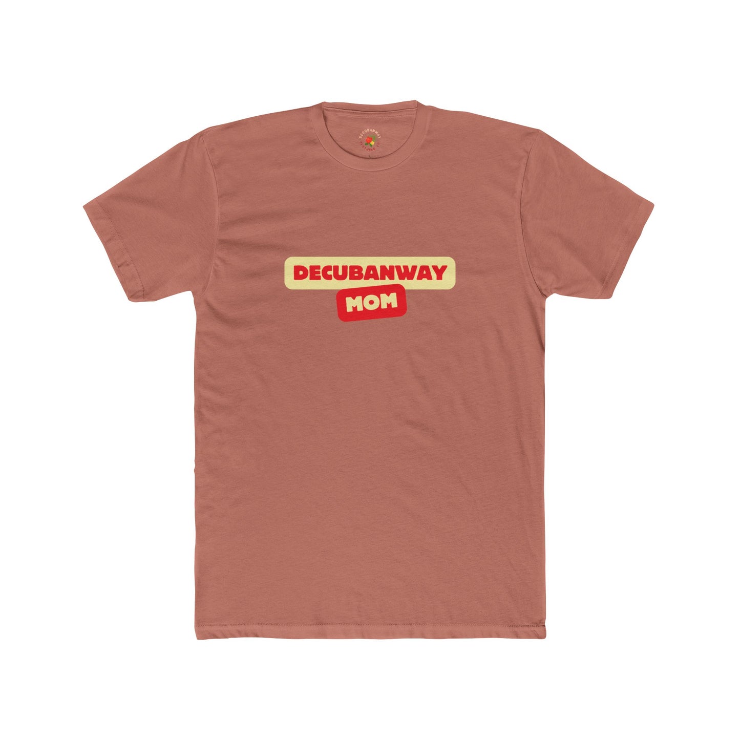 DeCubanWay Mom 2.0 Tee