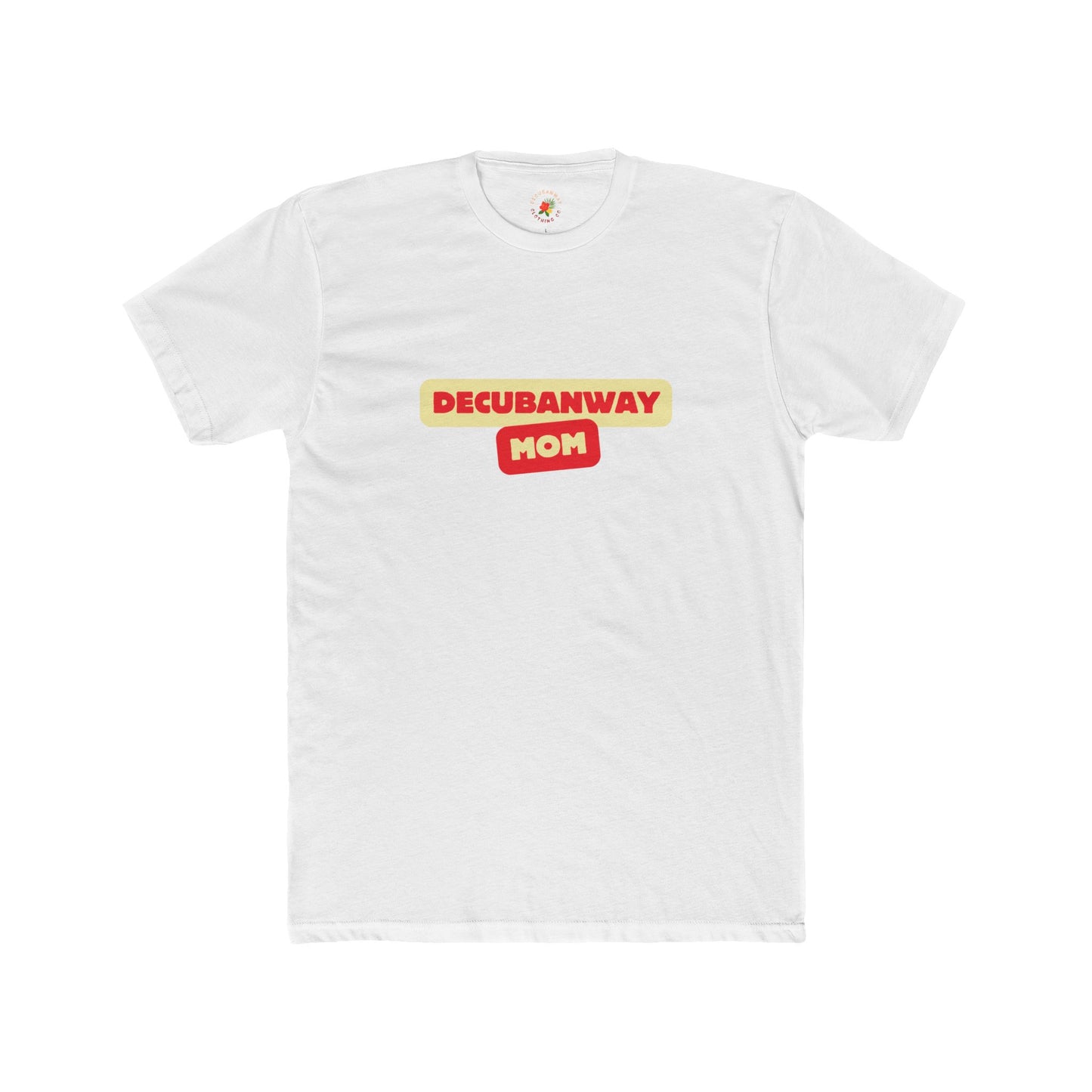 DeCubanWay Mom 2.0 Tee