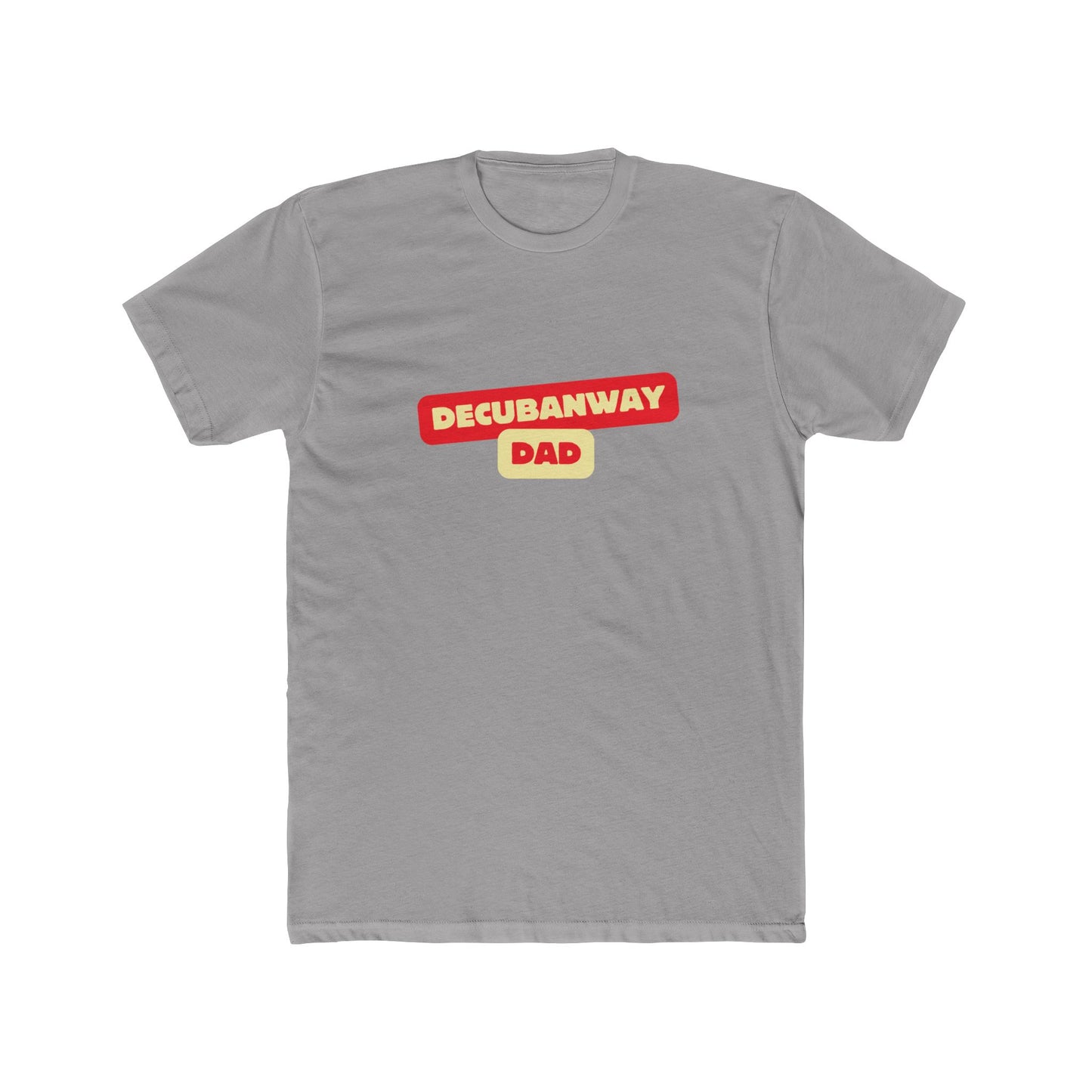 DeCubanWay Dad 2.0 Tee