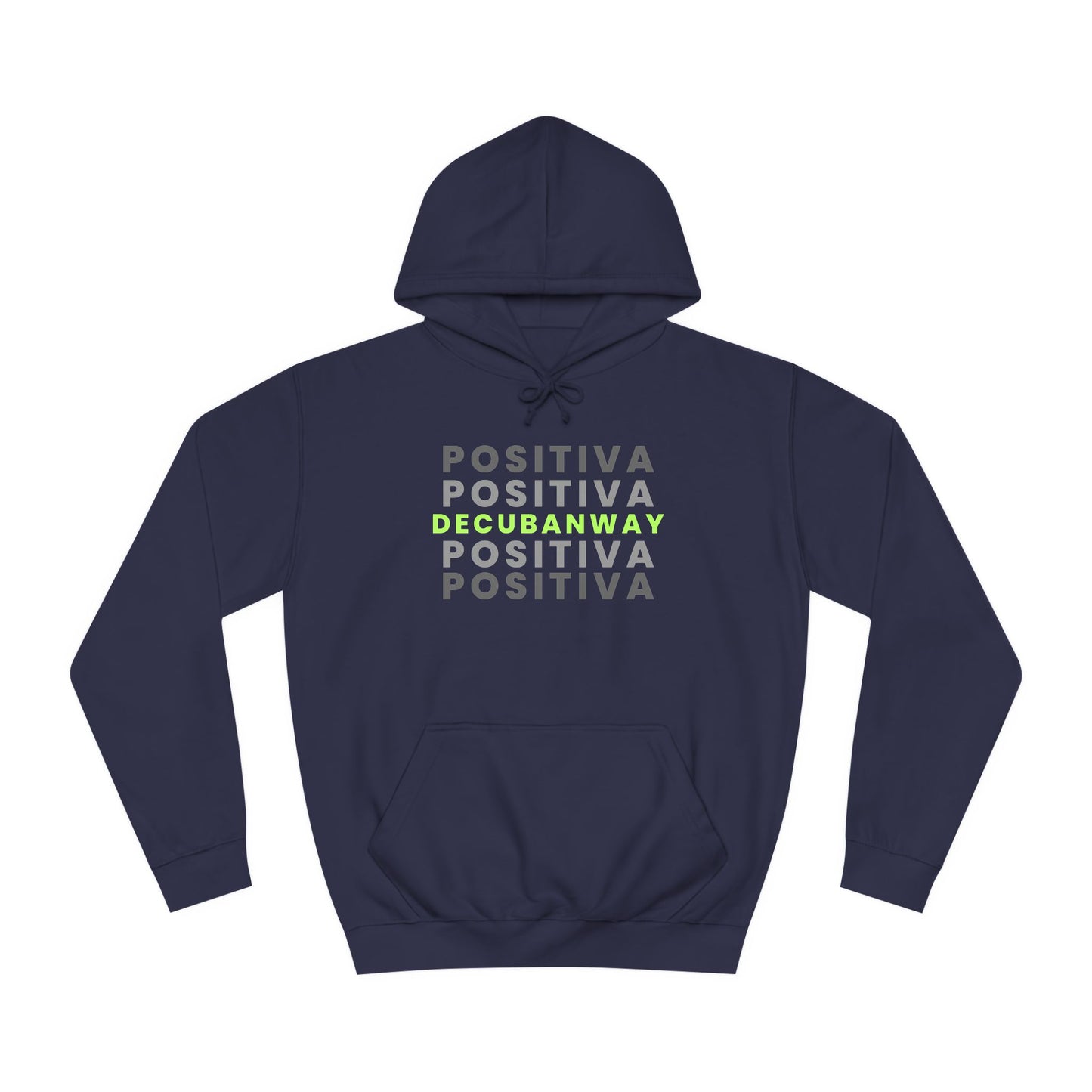 Positiva DeCubanWay - Hoodie